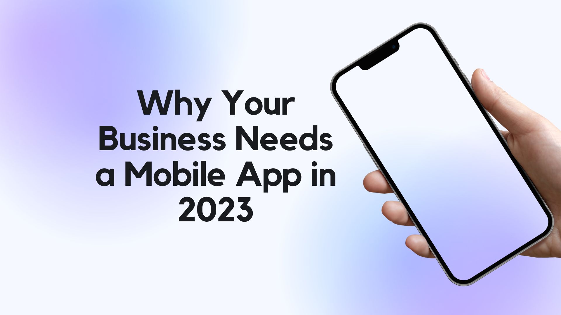 why your business needs mobile app