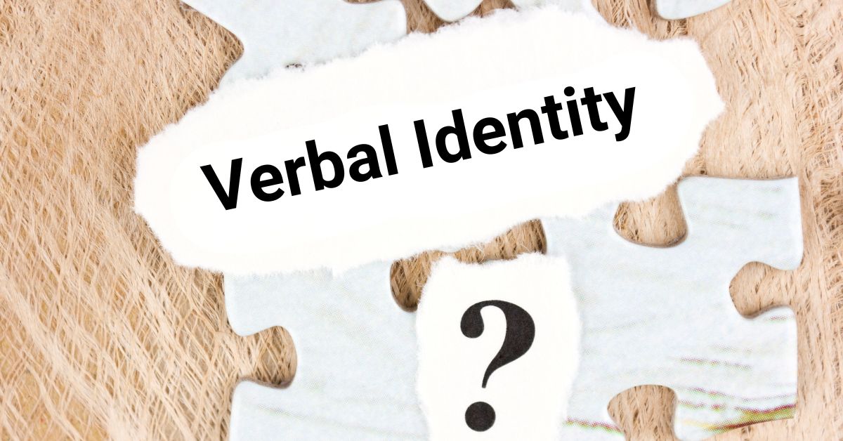 creating a distinctive verbal identity